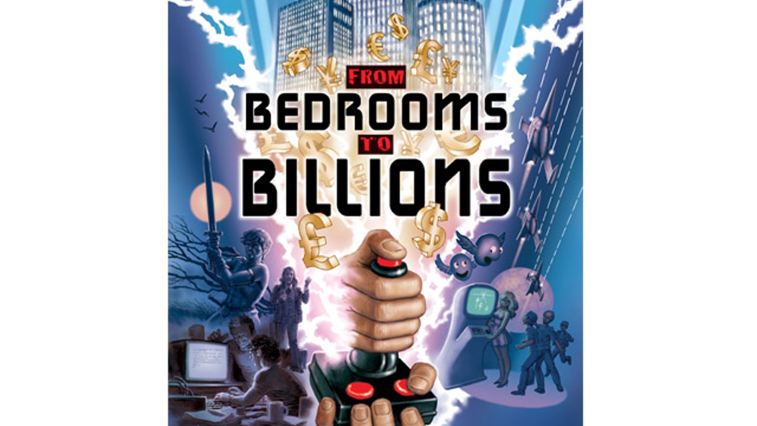 Bedrooms to Billions